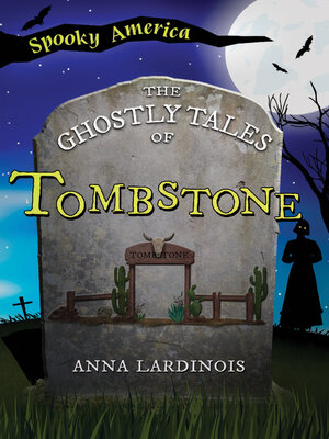 cover image of The Ghostly Tales of Tombstone